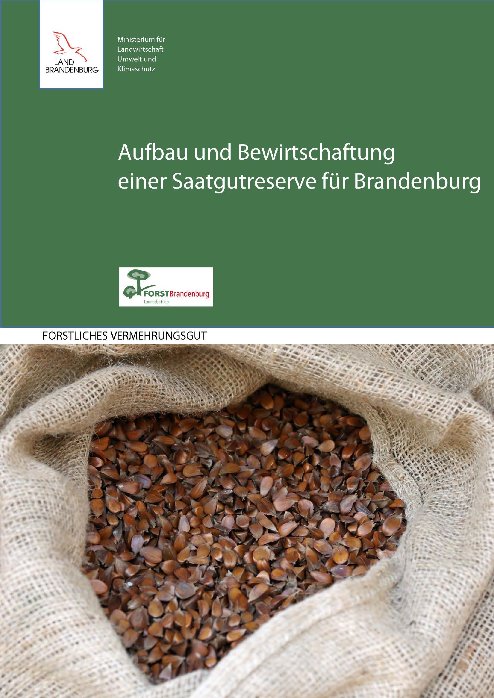 Bild vergrößern (Bild: Aufbau und Bewirtschaftung einer Saatgutreserve für Brandenburg)
