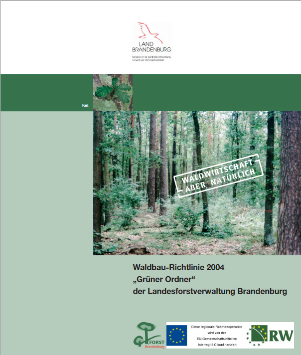 Bild vergrößern (Bild: Waldbaurichtlinie "Grüner Ordner")